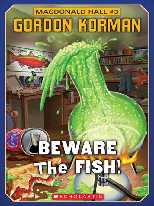 Title details for Beware the Fish by Gordon Korman - Wait list